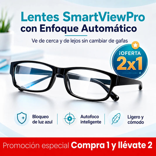 Lentes Multifocales Inteligentes SmartViewPro | COMPRA 1 Y LLEVA 2